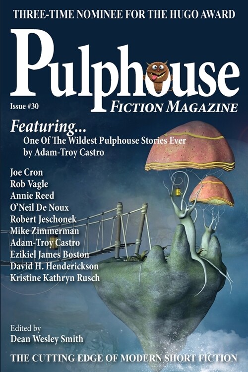 Pulphouse Fiction Magazine Issue #30 (Paperback)
