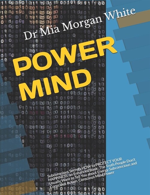 Power Mind Defend Your Wealth and Be Happy: Protect your WEALTH and YOUR Happiness. Conscious Action. Conscious Mind Power (Paperback)