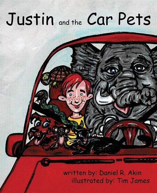 Justin and the Car Pets (Paperback)