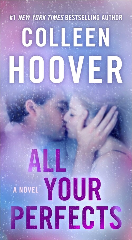 All Your Perfects (Mass Market Paperback)