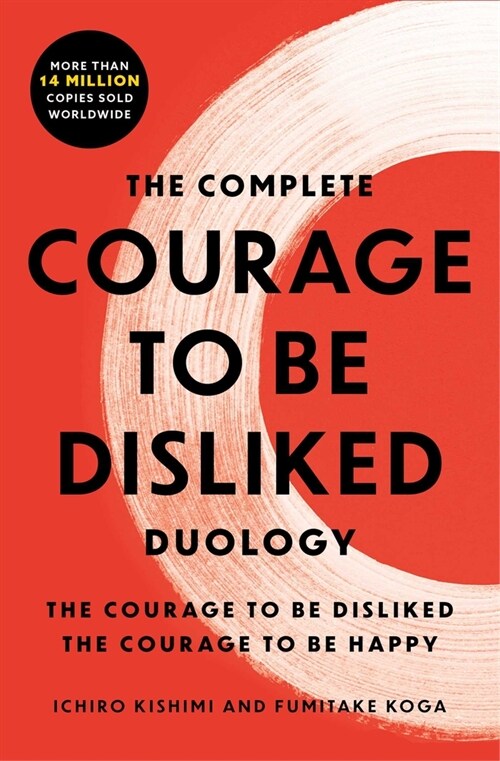 The Complete Courage to Be Disliked Duology Boxed Set: The Courage to Be Disliked and the Courage to Be Happy (Paperback)