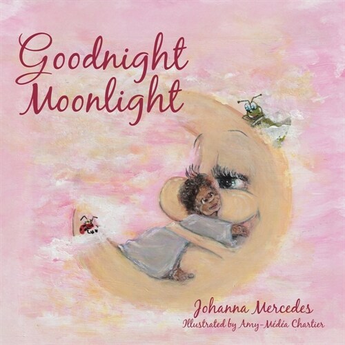 Goodnight Moonlight (Paperback)