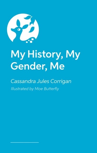 My History, My Gender, Me (Hardcover)