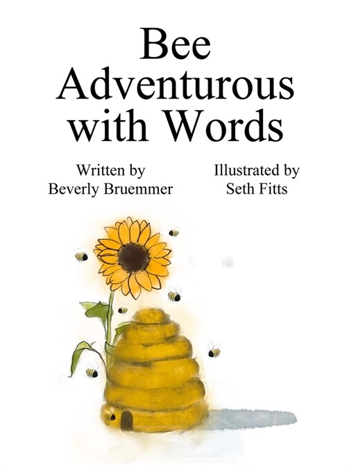 Bee Adventurous with Words (Hardcover)