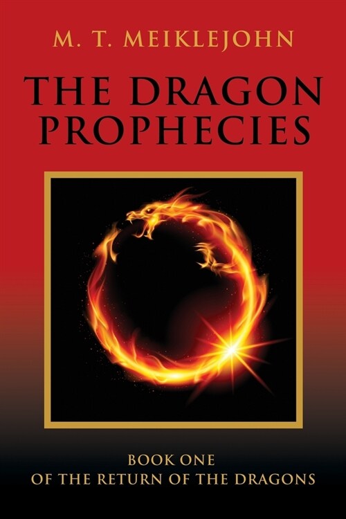 The Dragon Prophecies (Paperback)