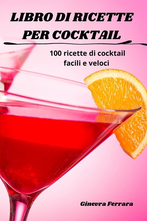 Libro Di Ricette Per Cocktail (Paperback)