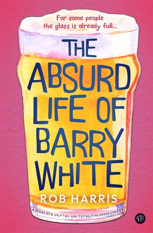 The Absurd Life of Barry White (Paperback)