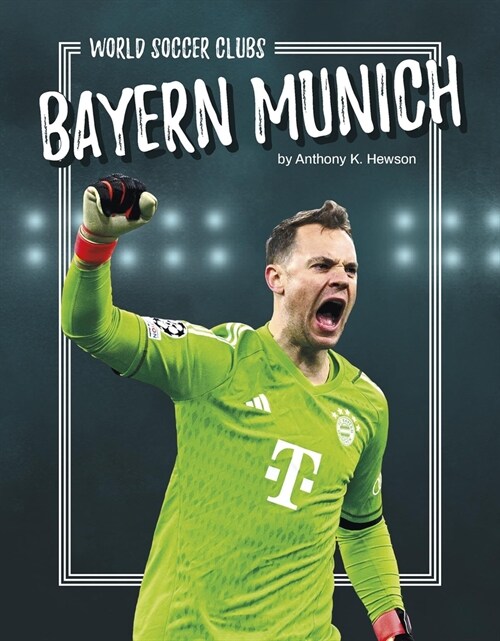 Bayern Munich (Paperback)