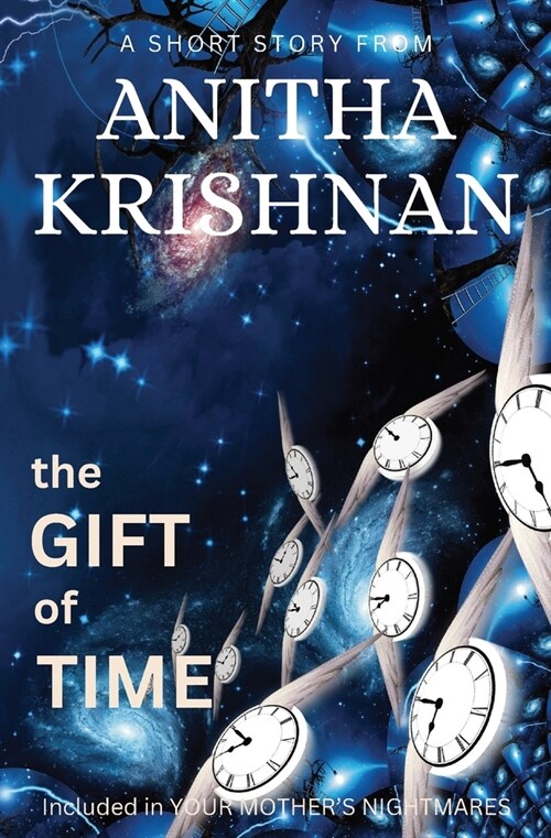 The Gift Of Time: A Short Story (Paperback)