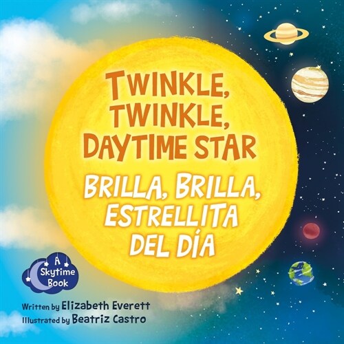 Twinkle, Twinkle Daytime Star / Brilla, Brilla, Estrellita del D? (Paperback)