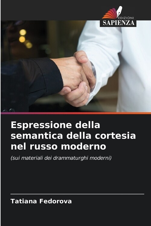 Espressione della semantica della cortesia nel russo moderno (Paperback)