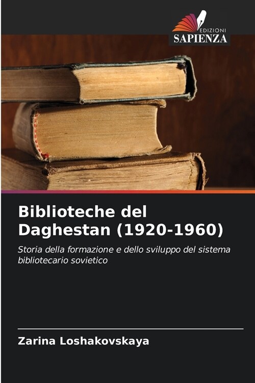 Biblioteche del Daghestan (1920-1960) (Paperback)