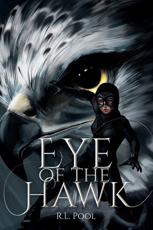 Eye of the Hawk (Paperback)