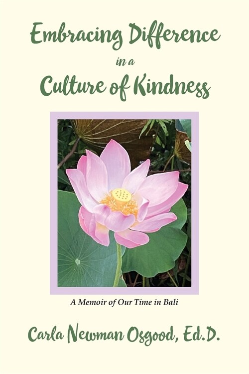 Embracing Difference in a Culture of Kindness (Paperback)