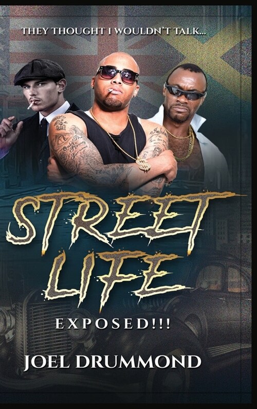 Street Life Exposed!!! (Mens Version) (Hardcover)