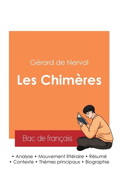 R?ssir son Bac de fran?is 2025: Analyse des Chim?es de G?ard de Nerval (Paperback)