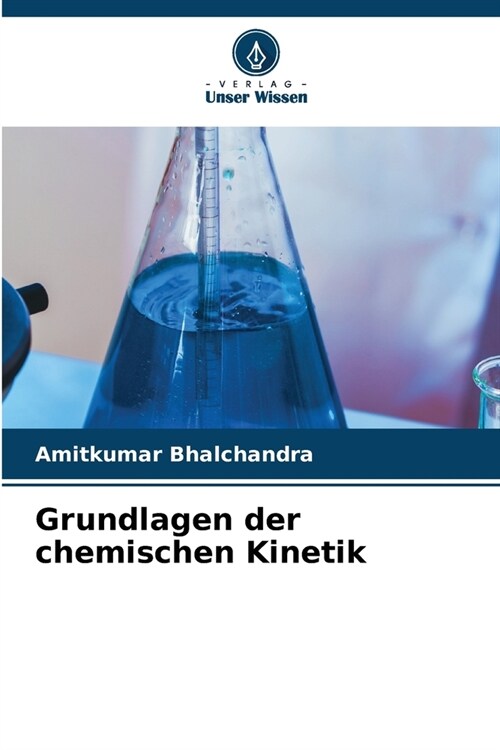 Grundlagen der chemischen Kinetik (Paperback)