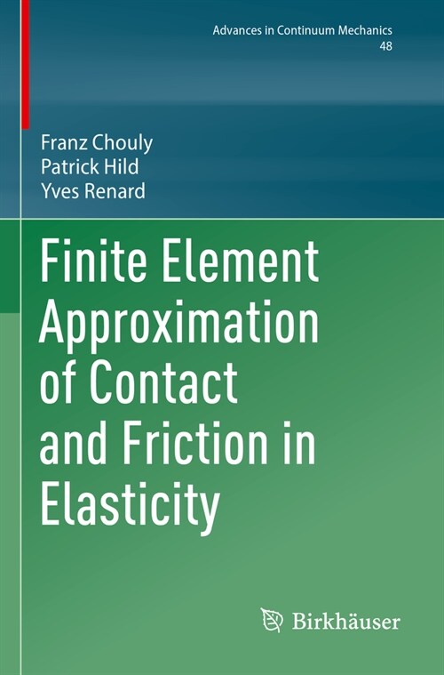 Finite Element Approximation of Contact and Friction in Elasticity (Paperback, 2023)