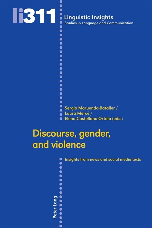 Discourse, gender, and violence: Insights from news and social media texts (Hardcover)