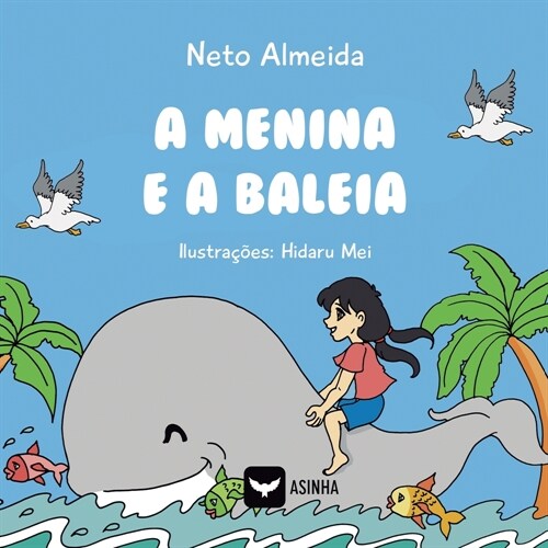 A menina e a baleia (Paperback)