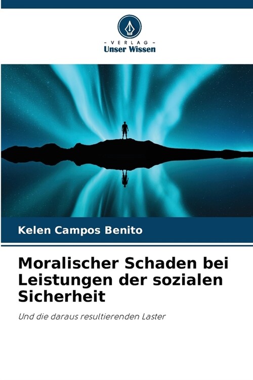 Moralischer Schaden bei Leistungen der sozialen Sicherheit (Paperback)