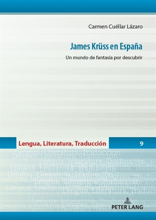 James Kruess en Espa?: Un mundo de fantas? por descubrir (Hardcover)