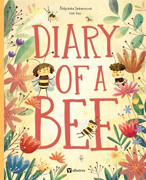 Diary of a Bee (Hardcover)