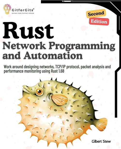 Rust for Network Programming and Automation, Second Edition (Paperback)