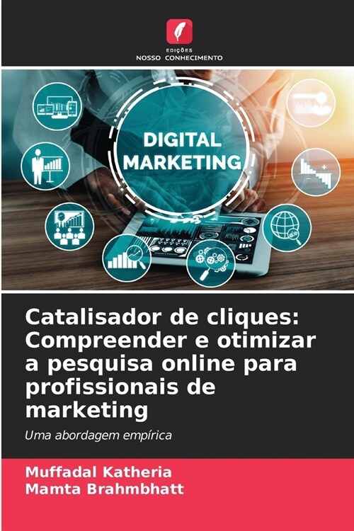 Catalisador de cliques: Compreender e otimizar a pesquisa online para profissionais de marketing (Paperback)