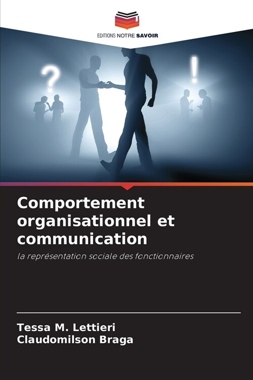 Comportement organisationnel et communication (Paperback)