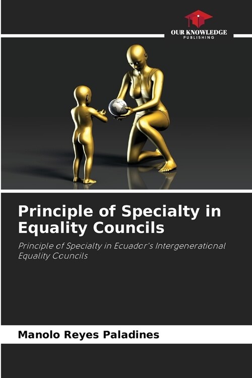 Principle of Specialty in Equality Councils (Paperback)