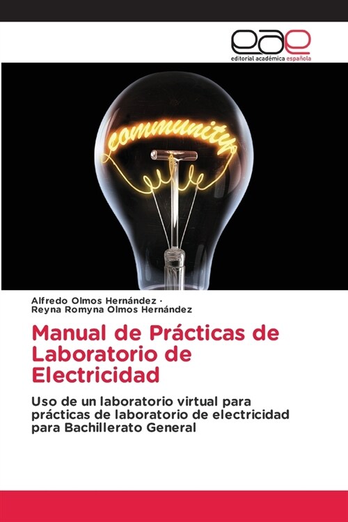 Manual de Pr?ticas de Laboratorio de Electricidad (Paperback)