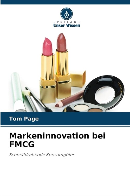 Markeninnovation bei FMCG (Paperback)