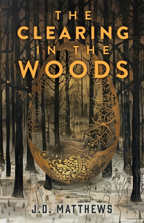 The Clearing in the Woods (Paperback)