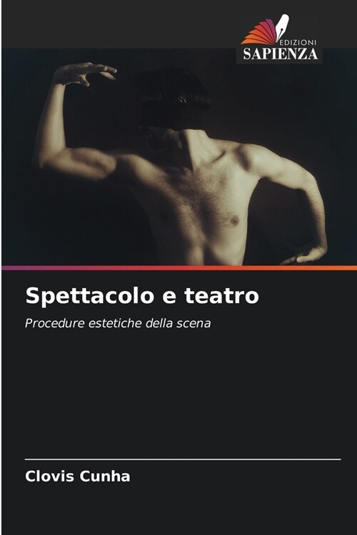 Spettacolo e teatro (Paperback)