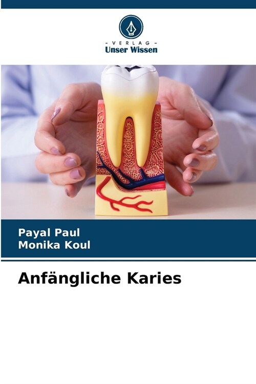 Anf?gliche Karies (Paperback)