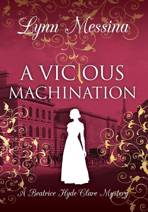 A Vicious Machination: A Regency Cozy (Hardcover)