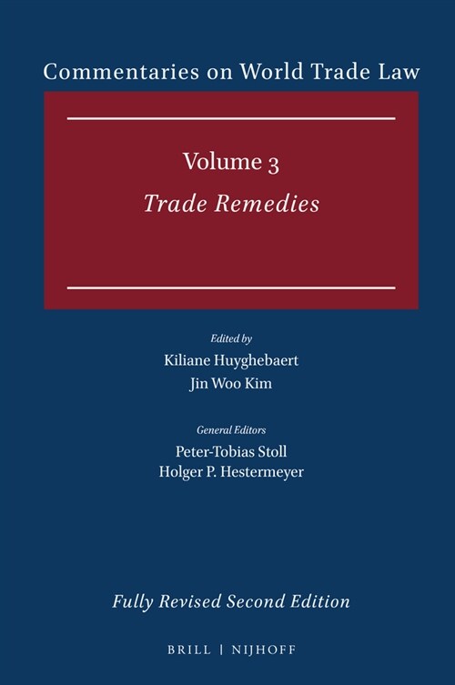 Commentaries on World Trade Law: Volume 3: Trade Remedies (Hardcover)