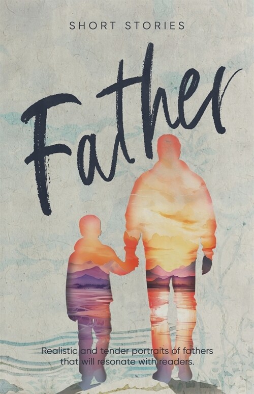 Father: Short Stories (Paperback)