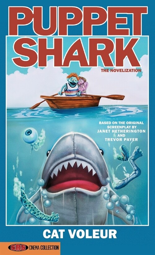 Puppet Shark: The Novelization (Paperback)