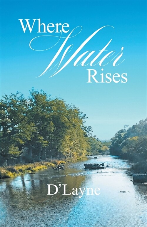 Where Water Rises (Paperback)