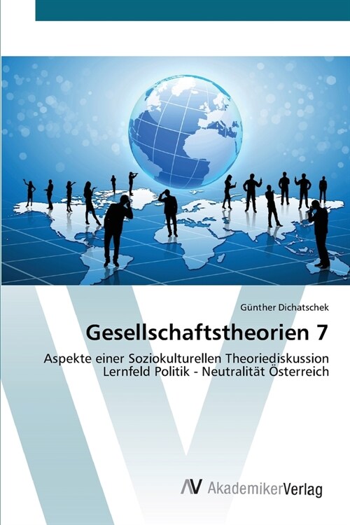 Gesellschaftstheorien 7 (Paperback)