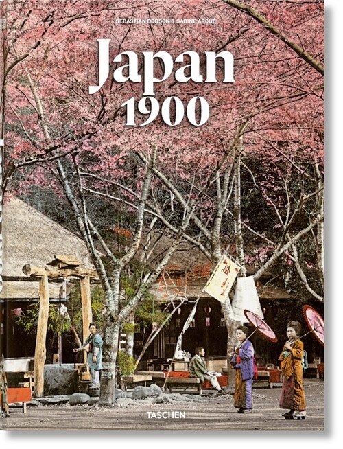 Japan 1900. a Portrait in Color (Hardcover)