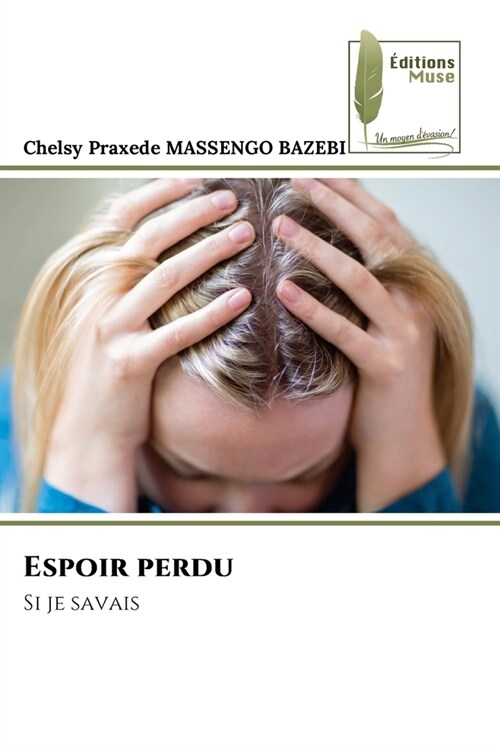 Espoir perdu (Paperback)