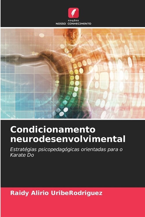 Condicionamento neurodesenvolvimental (Paperback)