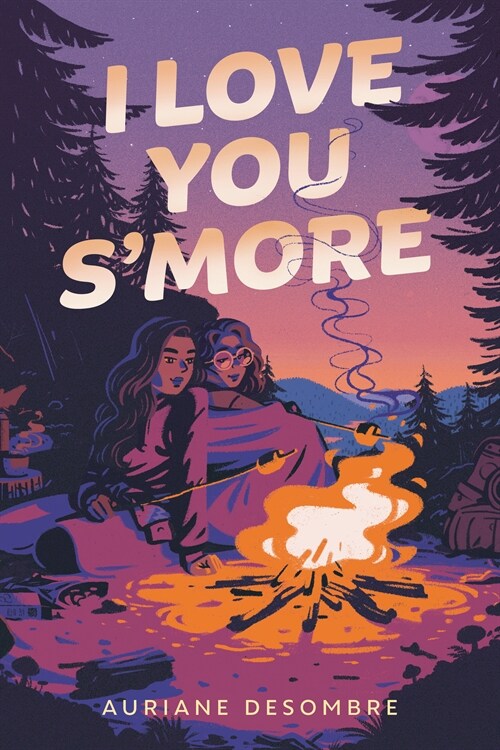 I Love You Smore (Paperback)