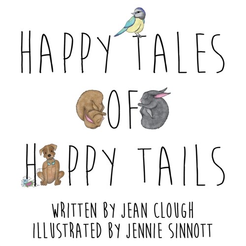 Happy Tales of Happy Tails (Paperback)