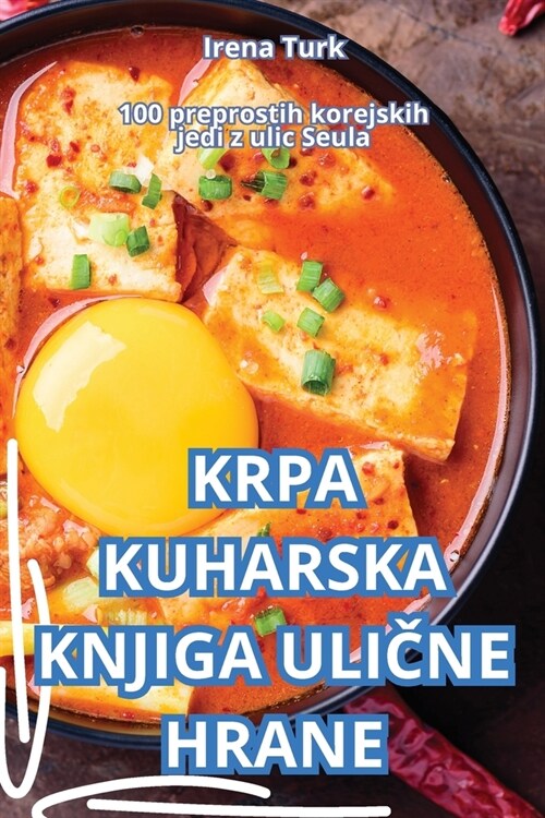 Krpa Kuharska Knjiga UliČne Hrane (Paperback)