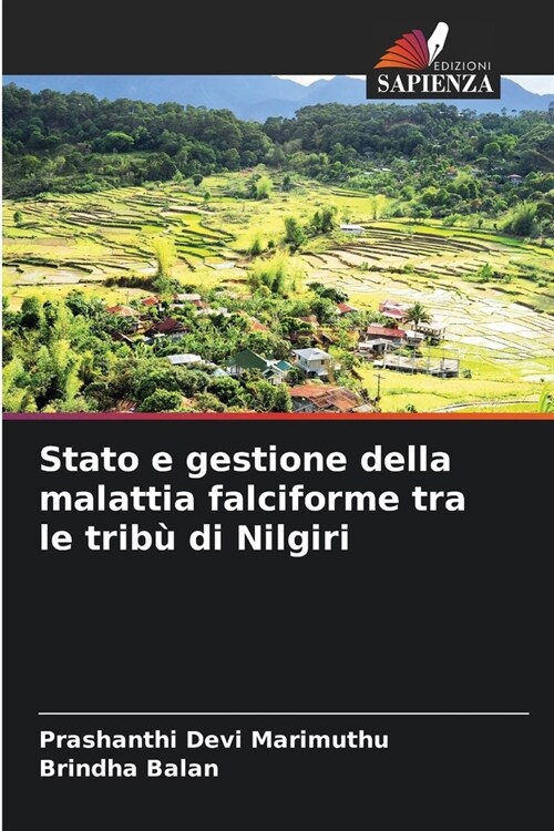 Stato e gestione della malattia falciforme tra le trib?di Nilgiri (Paperback)