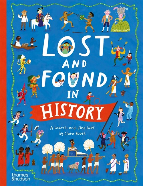 Lost and Found in History (Hardcover)